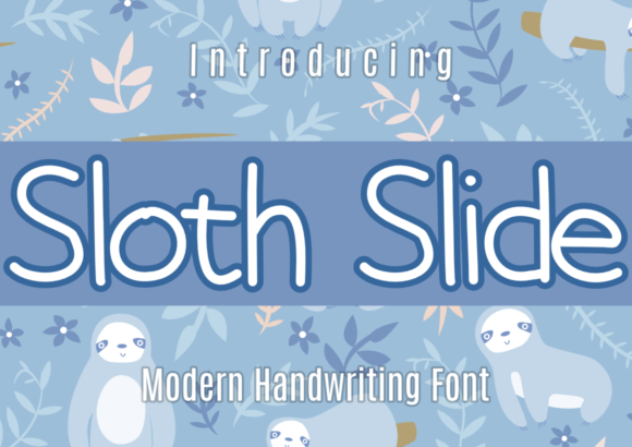 Enhance Your Campaigns with Sloth Slide Font