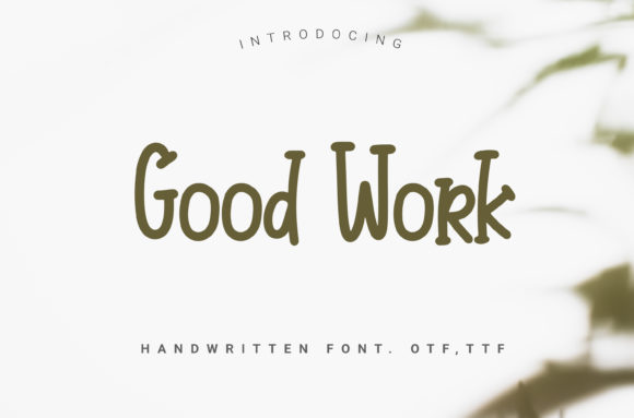 Good Work: A Handwritten Font for Modern Web Design