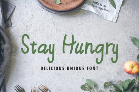 Stay Hungry: A Friendly Handwritten Font for Web Design