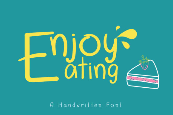 Transform Your Brand with Enjoy Eating Font